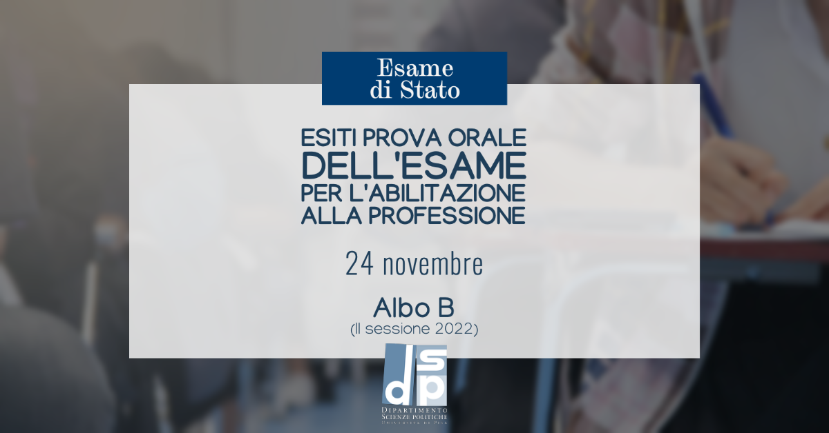Esame di Stato Esiti prova orale dell'esame per l'abilitazione alla