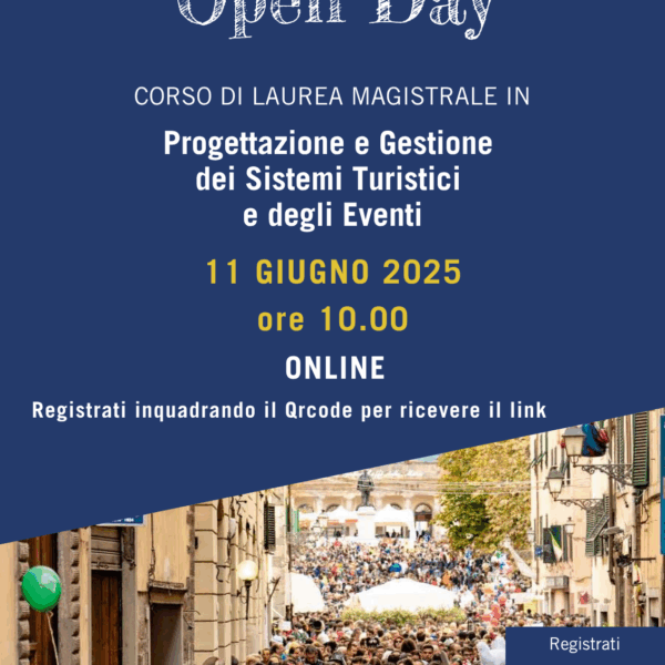 Open Day: Corso di laurea magistrale in Progettazione e Gestione dei Sistemi Turistici e degli eventi