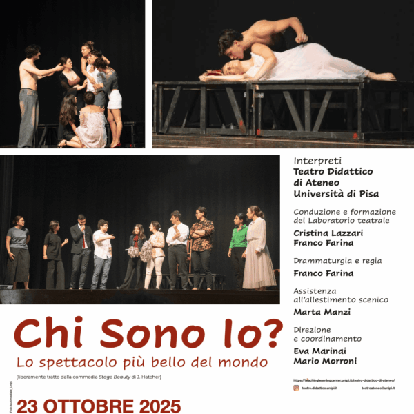 Teatro Didattico di Ateneo (TDA): “Chi sono io? Lo spettacolo più bello del mondo” al Teatro Nuovo di Pisa