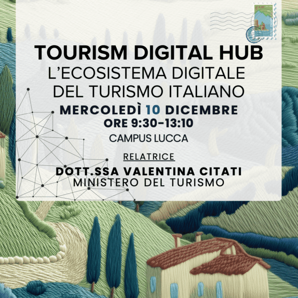 Seminario didattico: “Tourism Digital Hub – L’ecosistema digitale del turismo italiano”