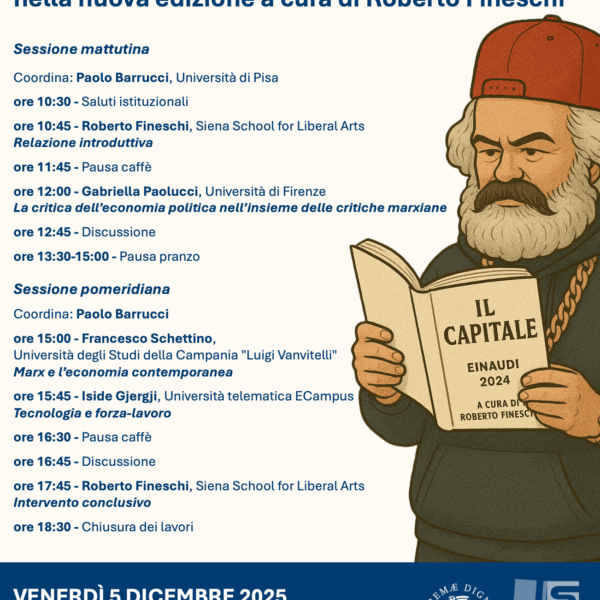 Convegno: “L’attualità de Il capitale” nella nuova edizione a cura di Roberto Fineschi