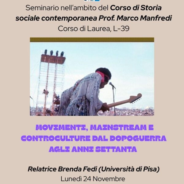 Seminario: “Movimenti, mainstream e controculture dal Secondo dopoguerra agli anni Settanta”